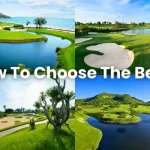 How to Choose the Best Golf Course for Your Golf Holiday in Thailand