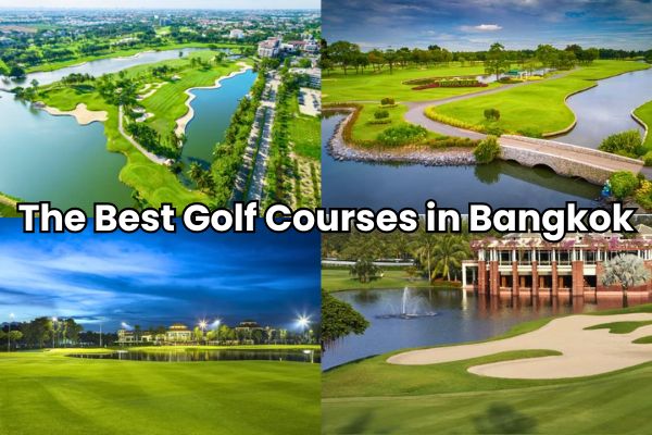 The Best Golf Courses in Bangkok in 2026